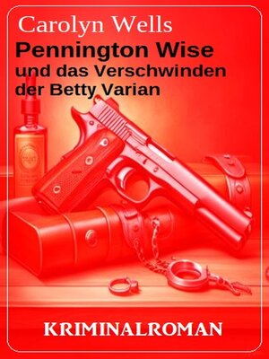 cover image of Pennington Wise und das Verschwinden der Betty Varian